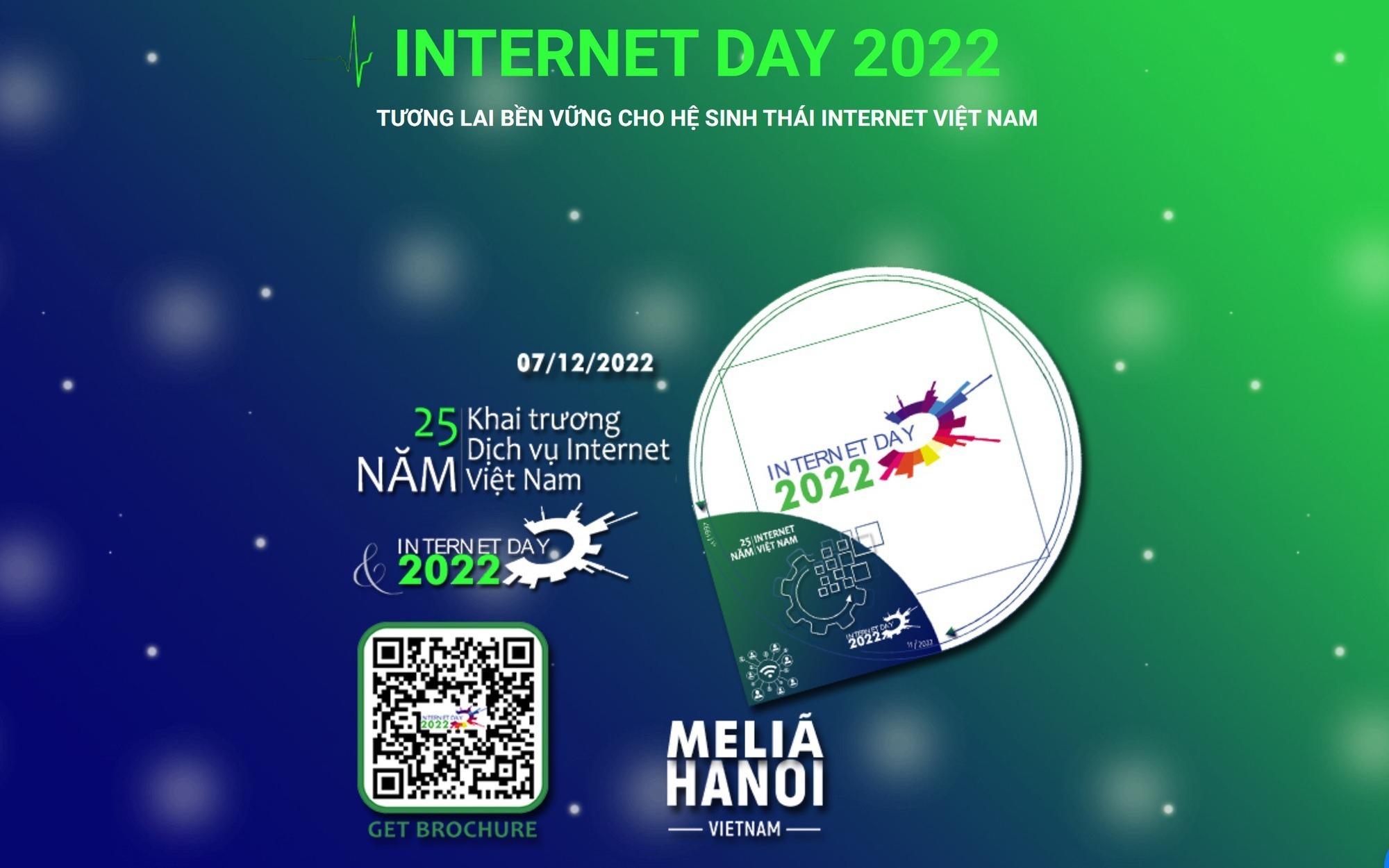 25 NĂM INTERNET VIỆT NAM & INTERNET DAY 2022: “PHÁT TRIỂN BỀN VỮNG TRONG HỆ SINH THÁI INTERNET”